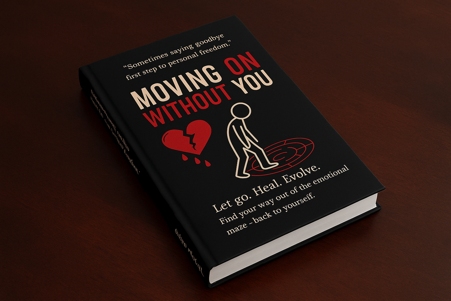 Moving on without you